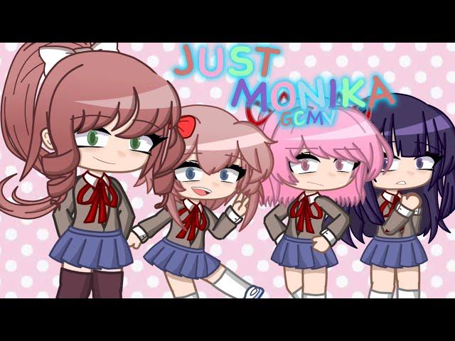 JUST MONIKA | GCMV | DDLC | desc