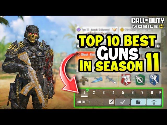 Top 10 Best Guns in Season 11 CODM 2024 | Gunsmith Loadout/Class Setup | Cod Mobile