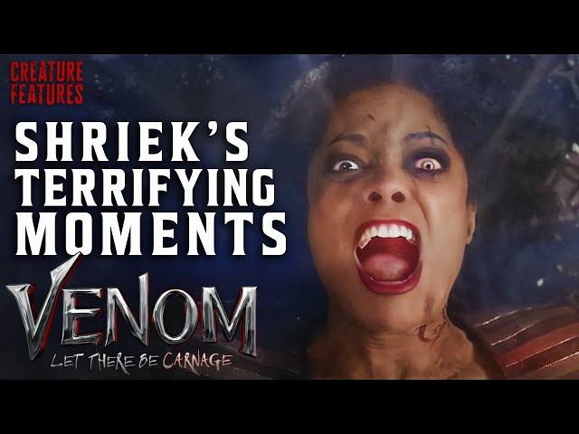 Shriek's Most Terrifying Moments | Venom: Let There Be Carnage | Creature Features