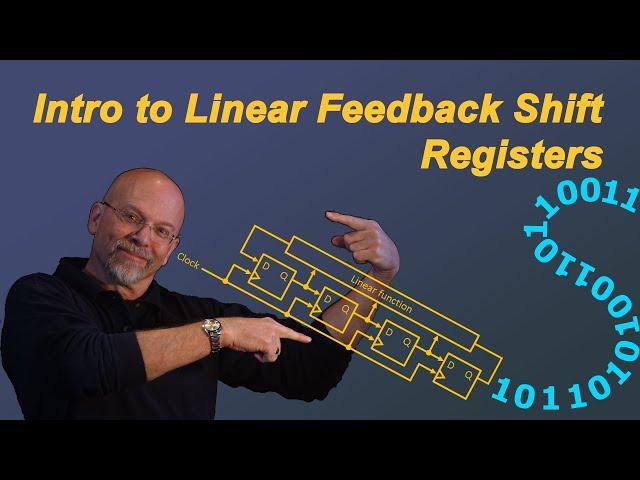 Intro to Linear Feedback Shift Registers and Sequence Generators