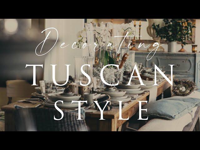 HOW TO Decorate TUSCAN Style Homes | Our 10 Insider Design Tips | Fresh & Contemporary Tuscan Looks