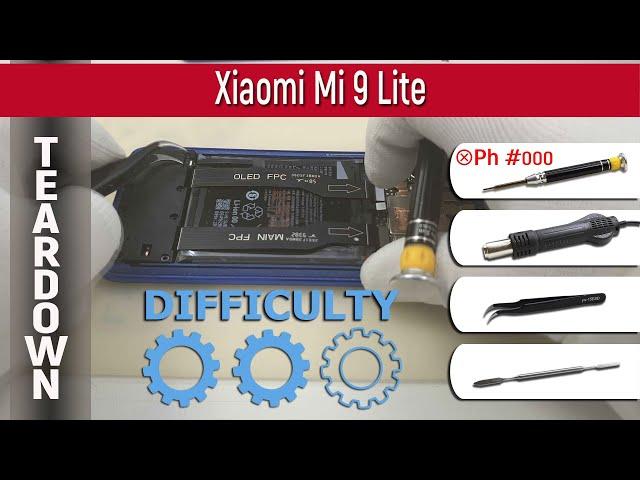 Xiaomi Mi 9 Lite M1904F3BG  Teardown Take apart Tutorial