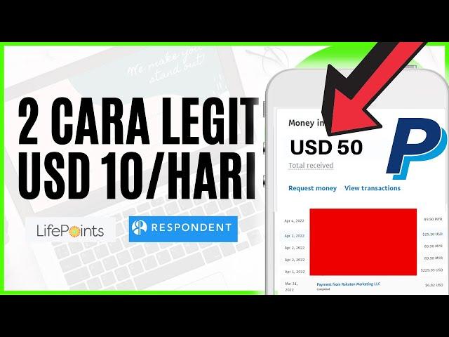 2 Cara Legit Jana USD 10 Paypal 2022 - Cara Buat Duit Online Tanpa Modal Respondent & Lifepoint