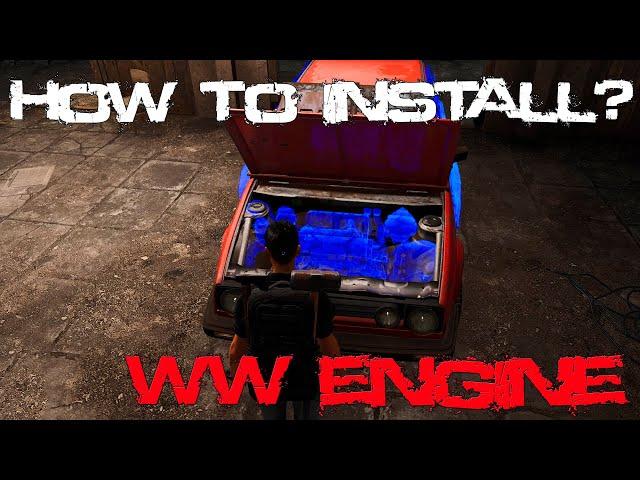 How to install WW Engine? | SCUM v0.8