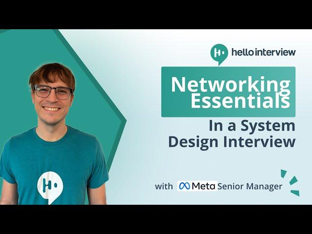 Networking Essentials for System Design Interviews