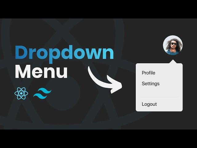 Make a Dropdown Menu in React JS | Beginner Tutorial