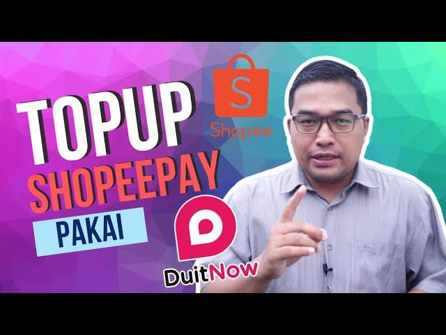 Cara Topup Shopeepay Pakai DuitNow Dalam App MAE