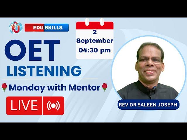 Edu Skills: OET Listening |Monday with Mentor | OET made easy