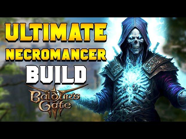 ULTIMATE NECROMANCER Build Guide for Baldur's Gate 3