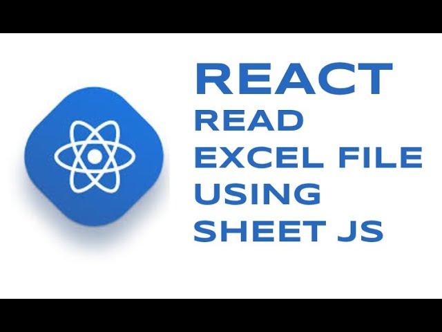 REACT - Read Excel using Sheet JS