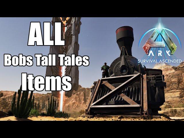 Bobs Tall Tales Item Showcase! Ark Survival Ascended Scorched Earth DLC