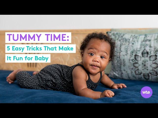 Tummy Time for Babies - How Can You Make Tummy Time Exercises More Fun for Baby?! - What to Expect