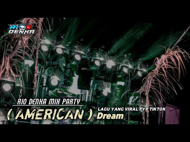 PARTY AMERICAN DREAM || Rio denka official ||