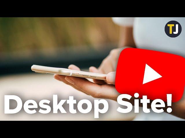 How to View the DESKTOP YouTube Site from Your Phone!