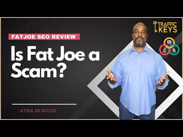 FatJoe SEO Review: Is FatJoe a Scam?