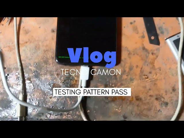 Tecno Camon DRAM TESTING Pattern /index: 51, times: 1/ Testing Mode | Urdu