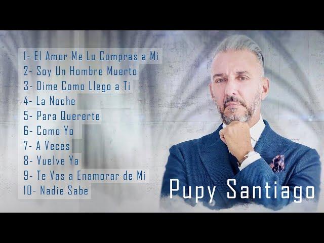 EXITOS MIX - PUPY SANTIAGO