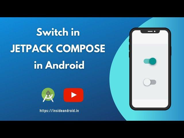 How to create SWITCH in Jetpack compose | Android Studio Tutorial | Inside Android