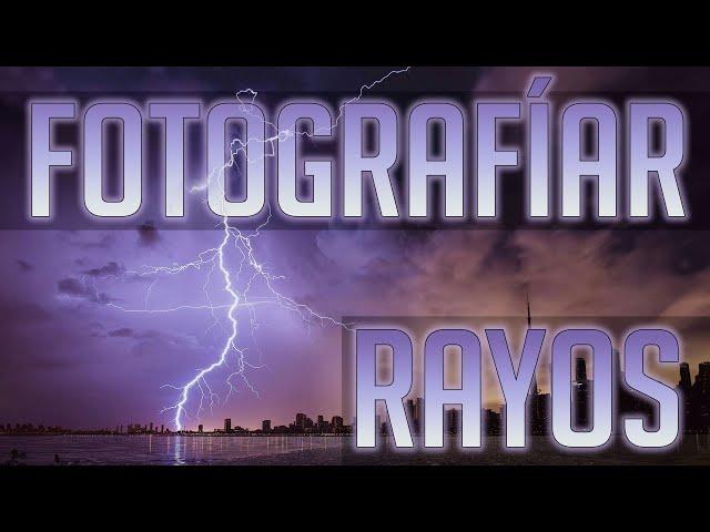 Fotografiar RAYOS 2024: material, parámetros y procesado