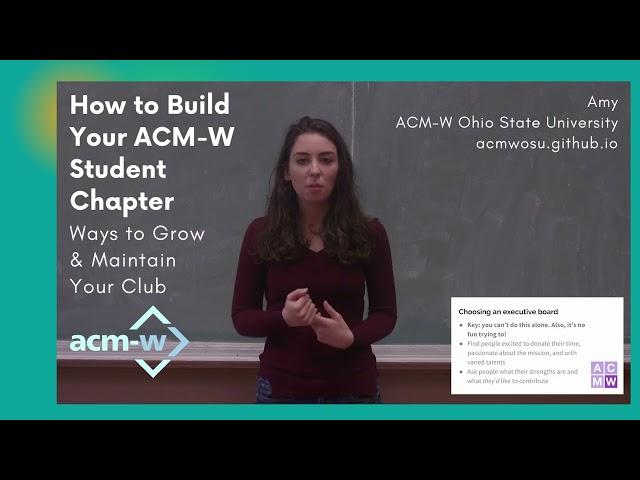 Build your ACM-W Student Chapter - 3. Exec Board