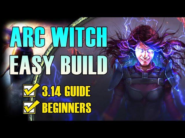 POE 3.14 Builds - ARC WITCH BUILD - Ultimatum League Starter Guide - Part 2