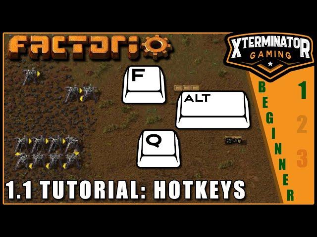 Factorio Tutorial - Helpful Hotkeys For Beginners : EP 1 Season 1