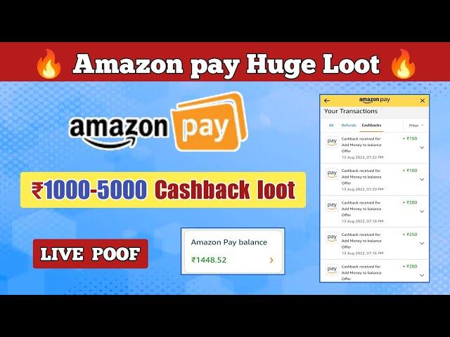 Amazon Pay Huge Loot || 1000-5000 Cashback || Amazon Pay Balance | How to Get Amazon Pay Balance UPI