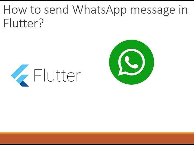 How to send WhatsApp message from Flutter?