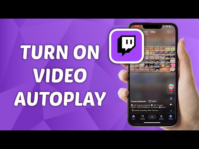 How to Turn ON Video Autoplay on Twitch