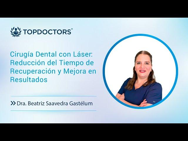 Cirugía Dental con Láser: Reducción del Tiempo de Recuperación y Mejora en Resultados