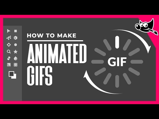 How To Create Animated GIFs With GIMP