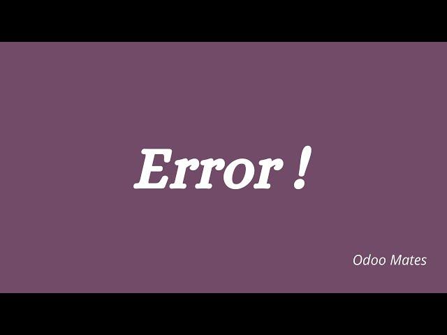 97. Handling And Debugging Odoo Errors | Manual Debugging | Odoo Errors | Trace Odoo Issues