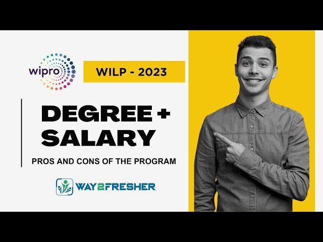 Wipro Work Integrated Learning Program  - 2023 | WILP detailed explanation | Way2Freshers