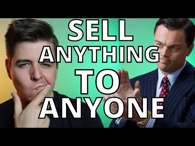  How To Sell Anything To Anyone With This SIMPLE METHOD 