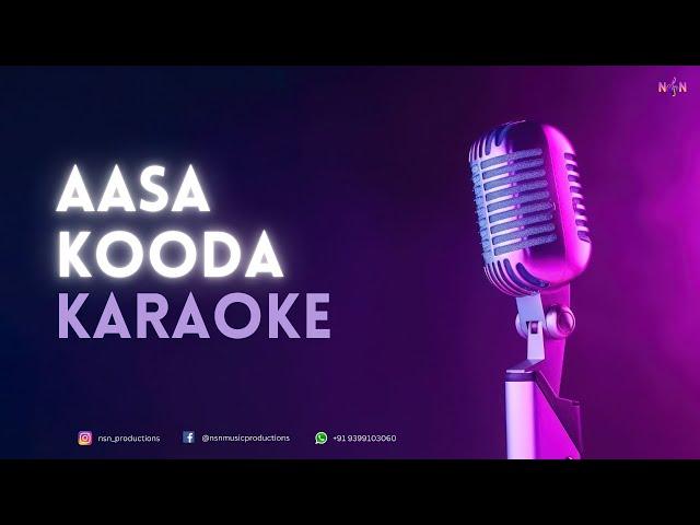 Aasa Kooda (Lyrical Karaoke) | Thejo Bharathwaj | Preity Mukundhan | Sai Smriti,  Sai Abhyankkr