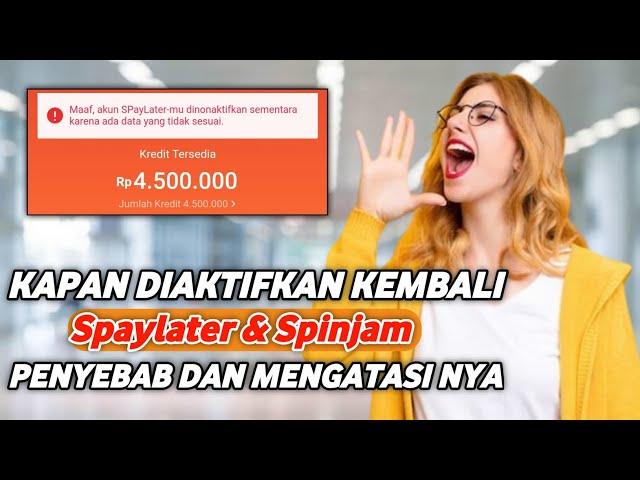 CARA MENGATASI Spaylater & Spinjam DIAKTIFKAN KEMBALI ⁉️ LAKUKAN INI SEKARANG JUGA