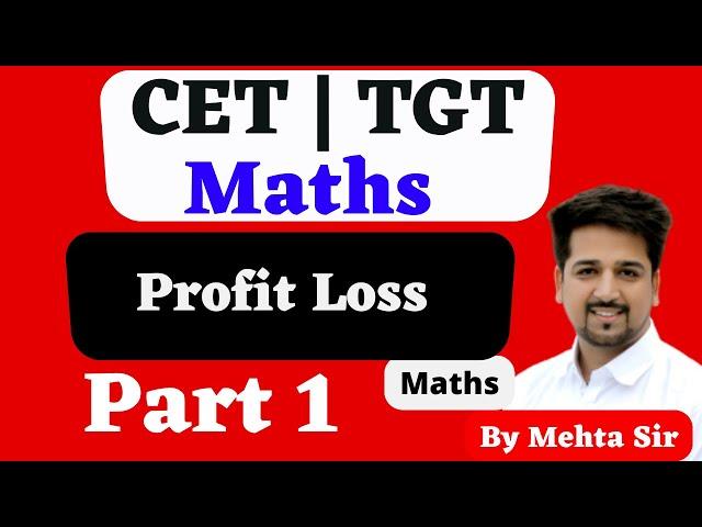 #4 Cet  mains Maths profit loss by Mehta Classes | Cet Graduation maths syllabus| Cet Maths hssc |