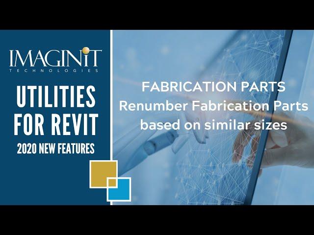 Utilities for Revit Fabrication Parts