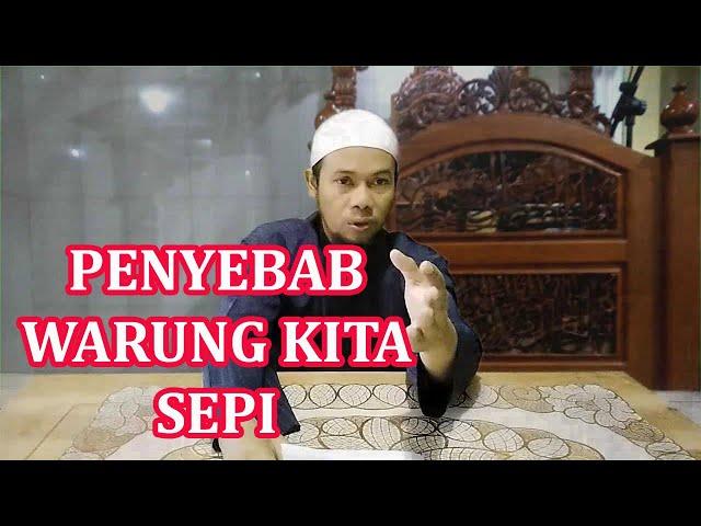 Penyebab warung menjadi sepi