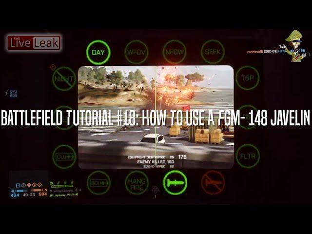 Battlefield Tutorial #18: How To Use A FGM- 148 Javelin