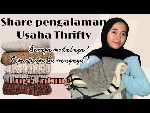 Share pengalaman usaha Thrifty Pemula dan berapa modalnya