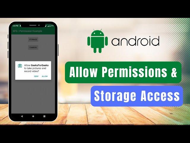 How to Allow Apps to Access the Storage Android Device