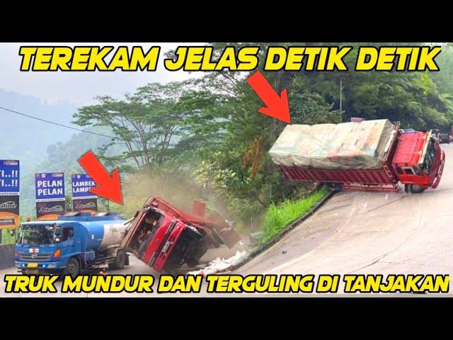 Terekam Jelas Detik Detik Mengerikan Truk Mundur Dan Terguling di Tanjakan Sitinjau Lauik