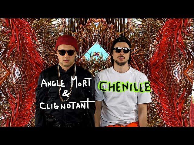 Angle Mort & Clignotant (feat Nivek) - Chenille (Clip)