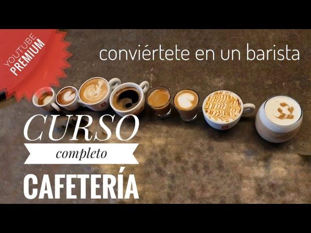 Curso completo de CAFETERÍA | conviértete en un barista   #cafetería  #tutorial #cursobarista