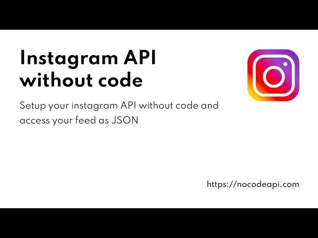 Instagram API without a code