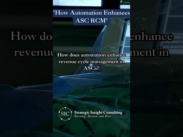 "How Automation Enhances ASC RCM"#RCMAutomation #ASCInnovation #HealthcareTech