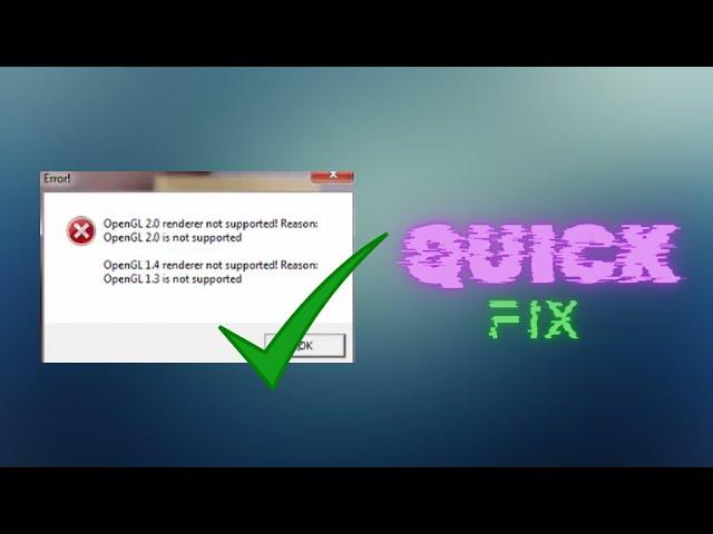 Easy FIX - OpenGL Renderer Not Supported | Windows