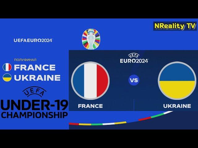 Футбол. Франция - Украина. Чемпионат Европы среди мужчин U-19. Полуфинал. France - Ukraine.