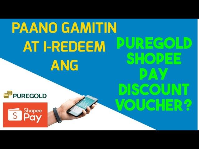 PAANO GAMITIN AT I-REDEEM ANG PUREGOLD SHOPEE PAY DISCOUNT VOUCHER? | VLOG #16 #shopee #shopeepay